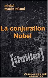 La  conjuration Nobel