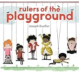 Rulers of the Playground