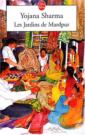 Les  jardins de Mardpur