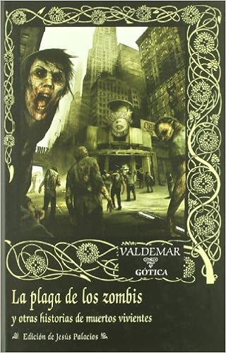 La Plaga De Los Zombies Y Otras Historias De Muertos Vivientes Gotica Band 78 Amazon De Skipp John Et Al Lila Murillo Marta Fremdsprachige Bucher amazon de