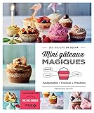 Mini gâteaux magiques - Les délices de Solar (French Edition) by 
