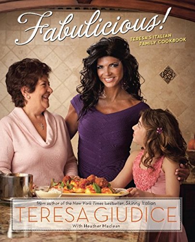 Download Fabulicious!: Teresa's Italian Family Cookbook Download Fabulicious!: Teresa's Italian Family Cookbook
