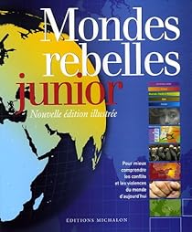 couverture de : Mondes rebelles junior