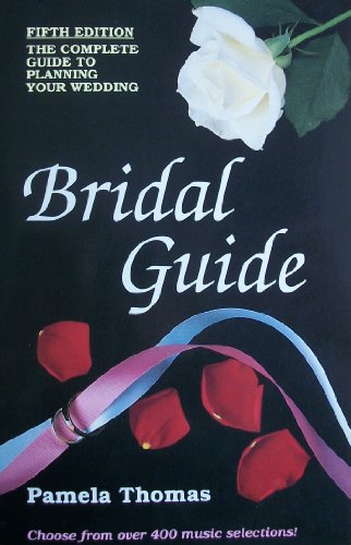 Bridal Guide: A Complete Guide on How to Plan Your Wedding