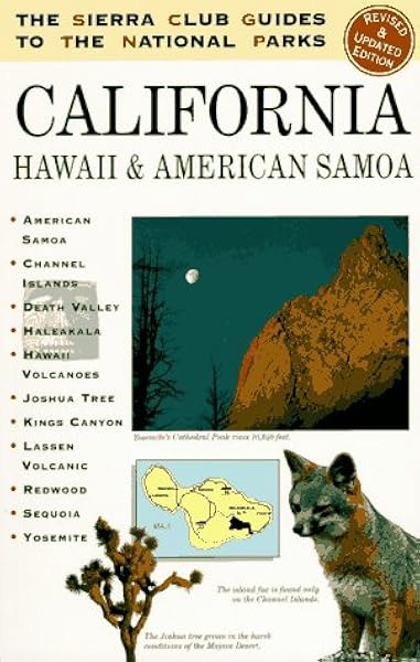 The Sierra Club Guides To The National Parks Of California Hawaii And American Samoa Sierra Club 9780679764977 Amazon Com Books