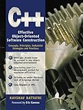 C++: Effective Object-Oriented Software Construction: Concepts, Practices, Industrial Strategies and Practices (2nd Edition) by 