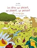 Couverture de Les bêtes qui pincent, qui pissent, qui percent à la campagne