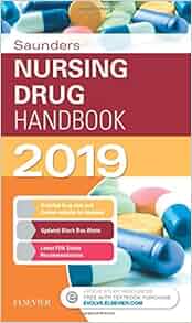 Saunders Nursing Drug Handbook 2019: 9780323608855 ...