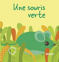 Une  souris verte
