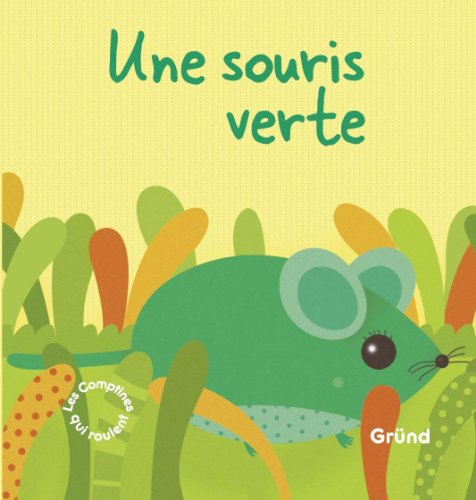 Une  souris verte