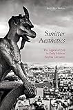 Joel Elliot Slotkin, "Sinister Aesthetics: The Appeal of Evil in Early Modern Literature" (Palgrave Macmillan, 2017)