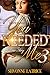 You Needed Me III: A Love Story