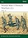 World War I Trench Warfare (1): 1914-16 (Elite) (Pt.1) by Stephen Bull, Adam Hook