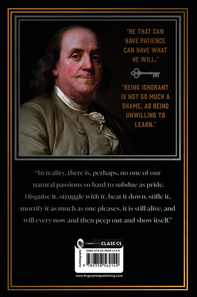 The Autobiography of Benjamin Franklin The Autobiography of Benjamin Franklin Hardcover