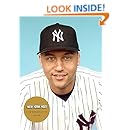 Derek Jeter: Born to Be a Yankee