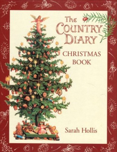 "The Country Diary Christmas Book" av Sarah Hollis