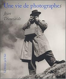 Une  vie de photographes