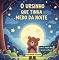 Livro O Ursinho Que Tinha Medo Da Noite