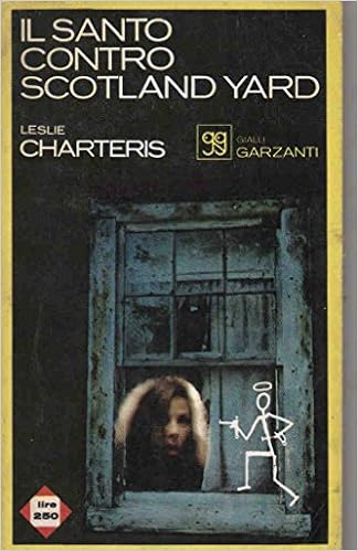 Leslie Charteris - Il Santo contro Scotland Yard (1966)