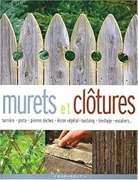 Murets et clôtures