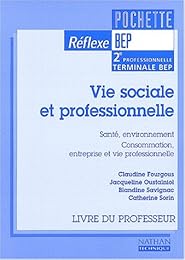 Vie sociale et professionnelle