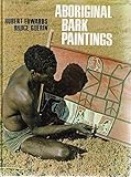 Hardcover Aboriginal bark paintings Book