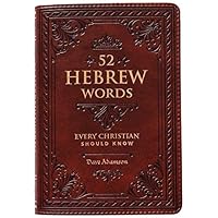 52 Hebrew Words Every Christian Should Know - Faux Leather Gift Book