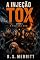 Livro A Injeção Tox: A Palavra “Z”