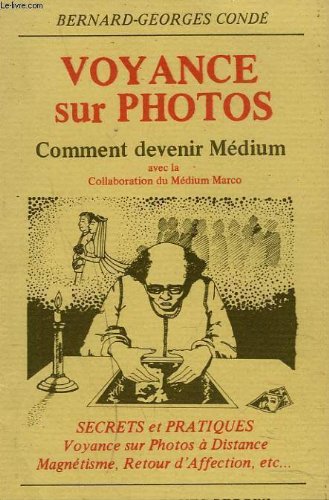VOYANCE SUR PHOTOS. COMMENT DEVENIR MEDIUM. by (Paperback)