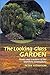The Looking-Glass Garden: Plants and Gardens of the Southern Hemisphere by Peter Thompson