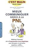 Mieux communiquer grâce à la PNL, c'est malin by 