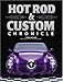 Hot Rod & Custom Chronicle
