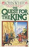 Quest for the King (Archives of Anthropos/John White, Bk 5)
