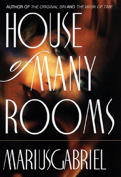 House Of Many Rooms Gabriel Marius Amazon Com Books