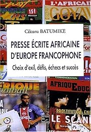 Presse écrite africaine d'Europe francophone