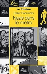 Le Poulpe : Nazis dans le métro