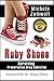 Ruby Shoes: Surviving Prescription Drug Addiction by Michele Zumwalt, Dr. Donna Perry
