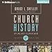 Church History in Plain Language: Fourth Edition