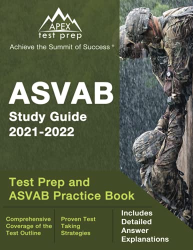 ASVAB Study Guide 2021-2022: Test Prep and ASVAB Practice Book ...
