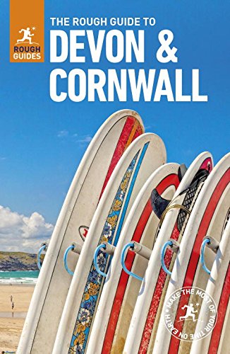 The Rough Guide to Devon & Cornwall The Rough Guide to Devon & Cornwall