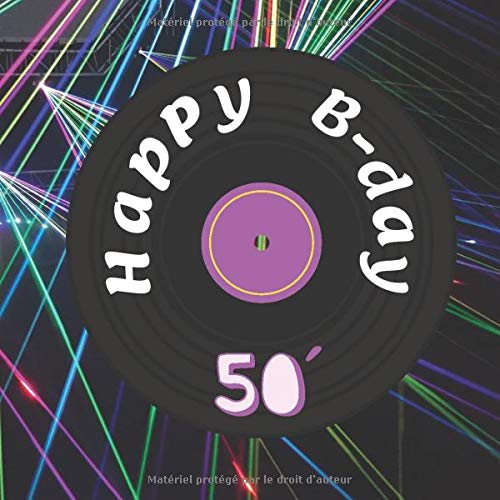 Amazon Com Livre D Or Special Anniversaire Guest Book Special Birthday 50 Ans 50th Years Old Theme Disco Partagez Vos Plus Beaux Souvenirs Dans Un Carnet 30 Pages Souple Flexible French Edition