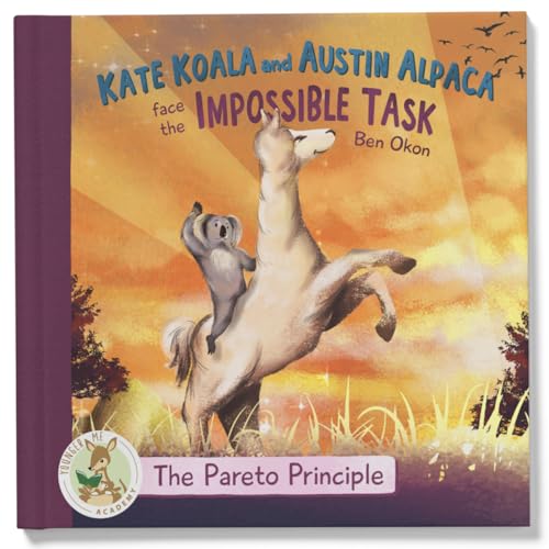 Kate Koala and Austin Alpaca Face the Impossible Task (The Pareto Principle - Younger Me Academy)