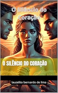 Livro O Silêncio do Coração