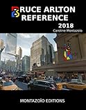 Bruce Arlton Reference (French Edition) by Caroline Montazoïo