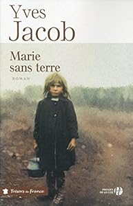 Couverture de Marie sans terre : roman