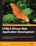 HTML5 iPhone Web Application Development by