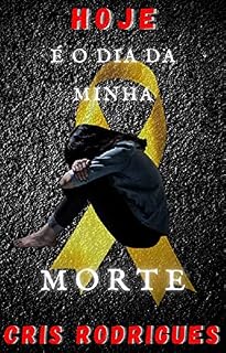 Livro Hoje é o dia da minha morte