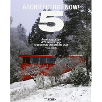 Architecture now! Ediz. italiana, portoghese e spagnola: Architecture Now! - Volumen 5 (Varia 25)