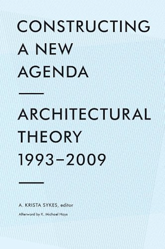 Download Constructing a New Agenda: Architectural Theory 1993-2009 (English Edition) PDF