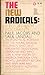 The New Radicals: A Report With Documents, Sponsored By the Center for the Study of Democratic Institutions Paul Jacobs, Saul Landau B000FMIR62  The New Radicals: A Report With Documents, Sponsored By the Center for the Study of D